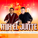 Unión Musical Histórica – Los Diablitos «Los Dioses de la Música Nacional» y Los Conquistadores del Ecuador Lanzan «Mix El Junte» con la Participación Especial de Karina Caiza.