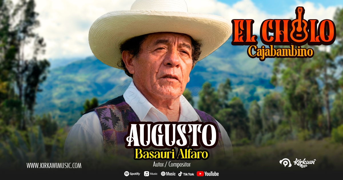 «El Legado de un Maestro: Augusto Basauri Alfaro, el autor de ‘El Chancho de Marcelina’, salta de la historia a todas las plataformas digitales»